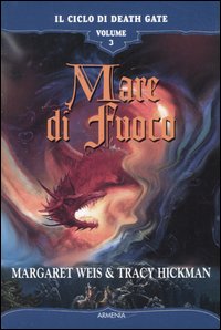 Mare di fuoco. Il ciclo di Death Gate