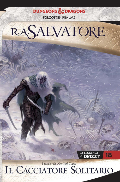 Il cacciatore solitario. La leggenda di Drizzt. Forgotten realms. Volume Vol. 18