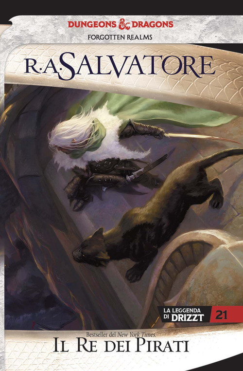 Il re dei pirati. La leggenda di Drizzt. Forgotten Realms. Volume Vol. 22