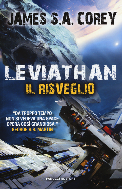 Leviathan. Il risveglio. The Expanse. Volume Vol. 1
