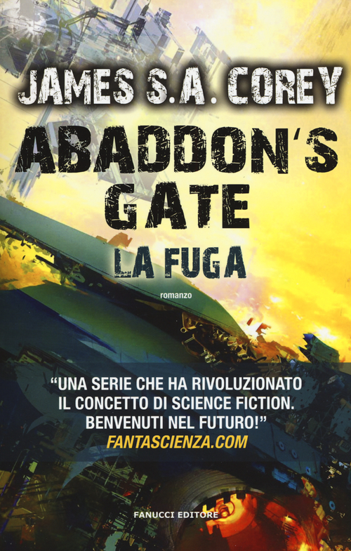 Abaddon's gate. La fuga. The Expanse. Volume Vol. 3