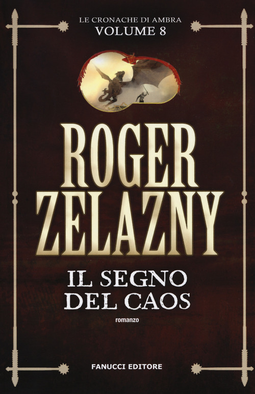 Il segno del caos. Le cronache di Ambra. Volume Vol. 8