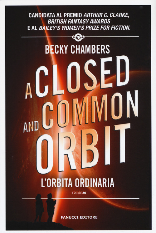 A closed and common orbit. L'orbita ordinaria. Wayfarers. Volume Vol. 2