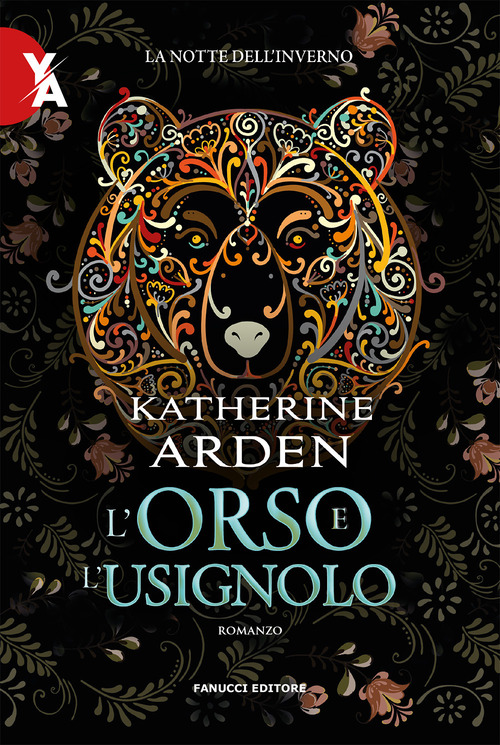 L'orso e l'usignolo. La notte dell'inverno. Volume Vol. 1