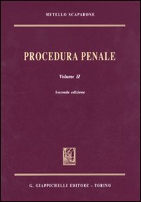 Procedura penale. Volume Vol. 2