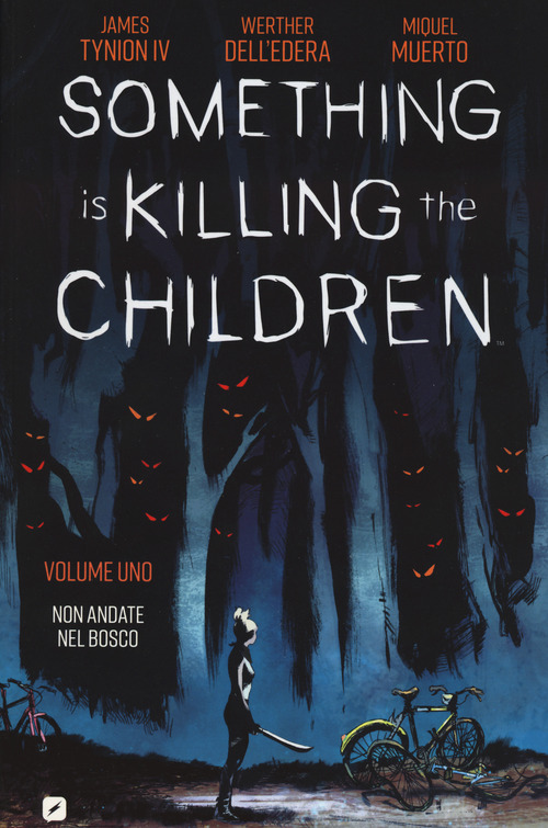 Something is killing the children. Volume Vol. 1