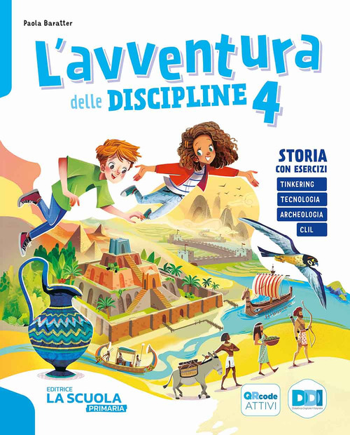 L'avventura delle discipline. Antropologico: Storia, Geografia. Per la 4 ͣ classe della Scuola elementare. Volume Vol. 1