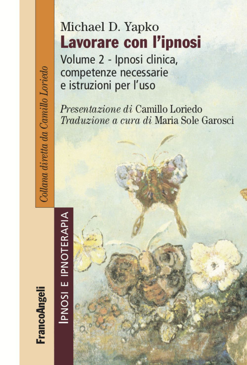 Lavorare con l'ipnosi. Volume Vol. 2