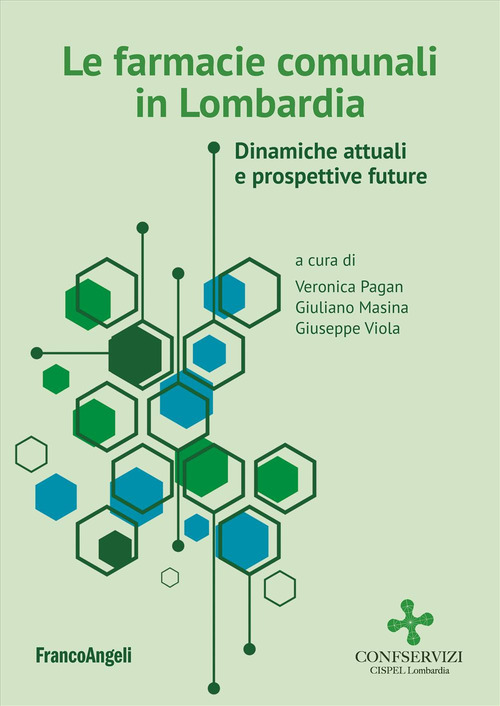 Le farmacie comunali in Lombardia. Dinamiche attuali e prospettive future