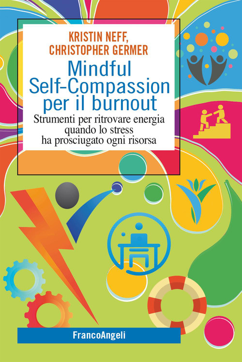 Mindful self-compassion per il burnout