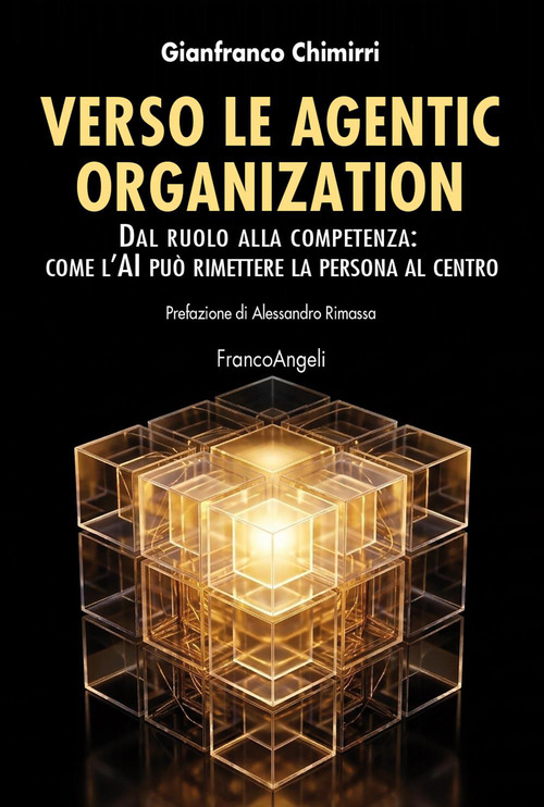 Verso le agentic organization