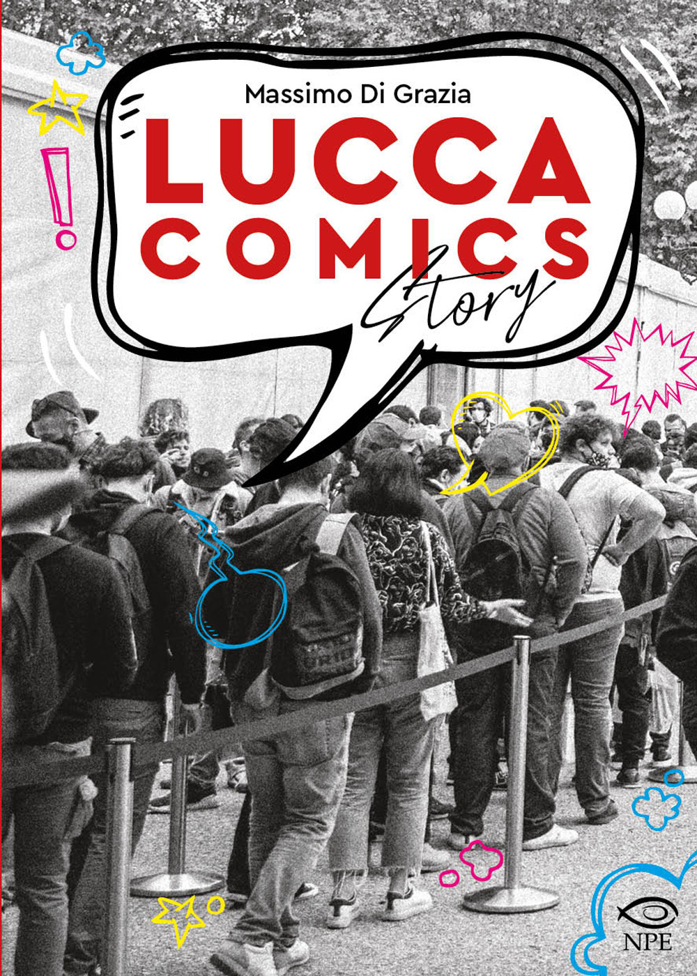 LUCCA COMICS STORY - 9788836270545