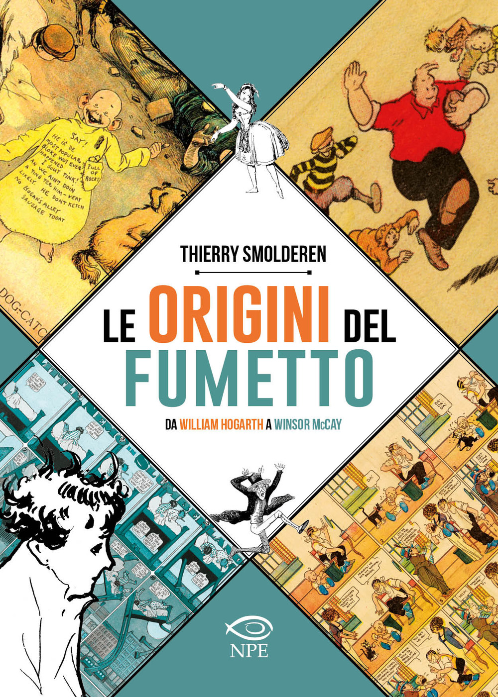 ORIGINI DEL FUMETTO. DA WILLIAM HOGARTH A WINSOR MCCAY. EDIZ. A COLORI (LE) - 9788836270699