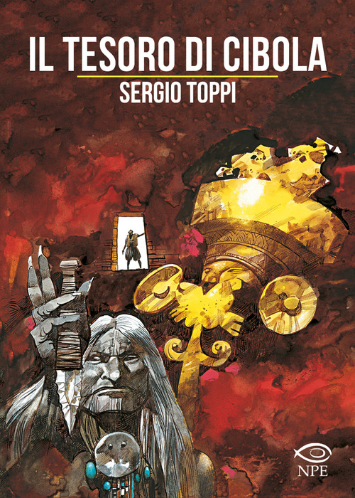 Il tesoro di Cibola. Volume Vol.