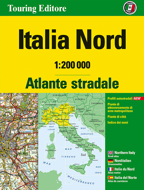 Atlante stradale Italia Nord 1:200.000