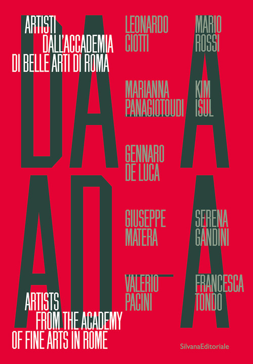 DA A AD A. Artisti dall'Accademia di Belle Arti di Roma
