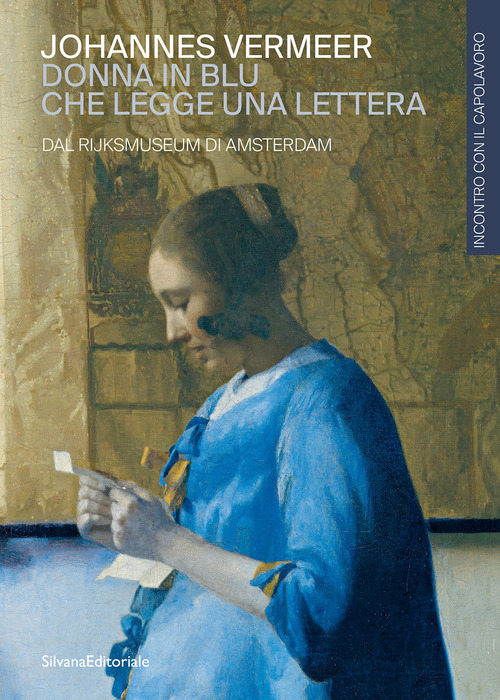 Johannes Vermeer. Donna in blu che legge una lettera. Dal Rijksmuseum di Amsterdam