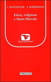 Etica, religione e stato liberale