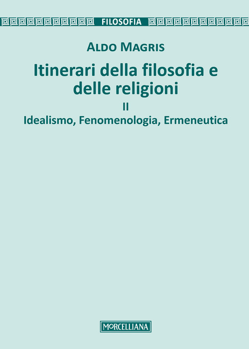 Itinerari della filosofia e delle religioni. Volume 2