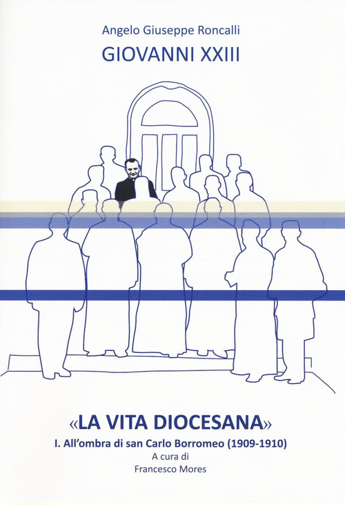 «La vita diocesana». Volume Vol. 1