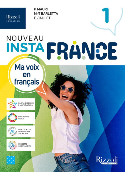 Nouveau Instafrance. Avec Aiide-mémoire. Per le Scuole superiori. Volume Vol. 1