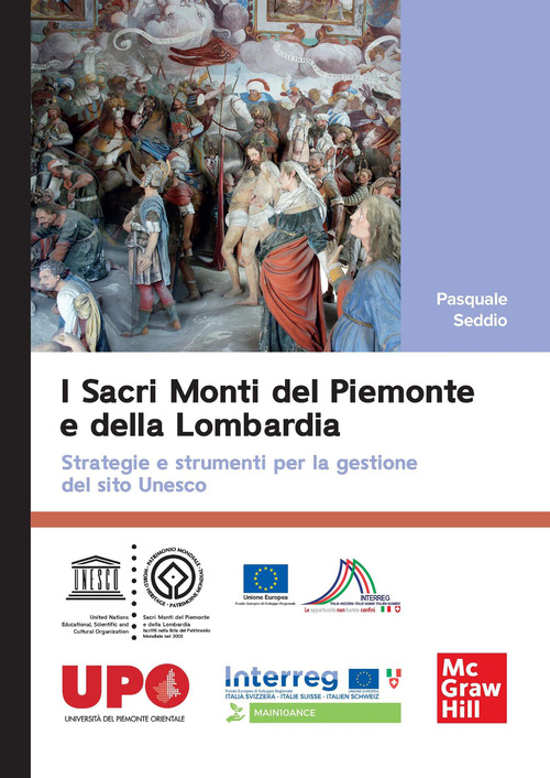 I sacri monti del Piemonte e della Lombardia