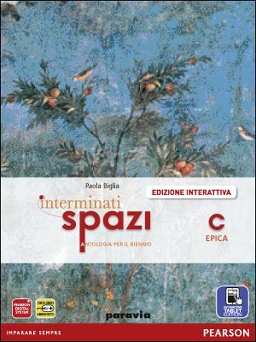 Interminati spazi. Per le Scuole superiori. Volume Vol. 3
