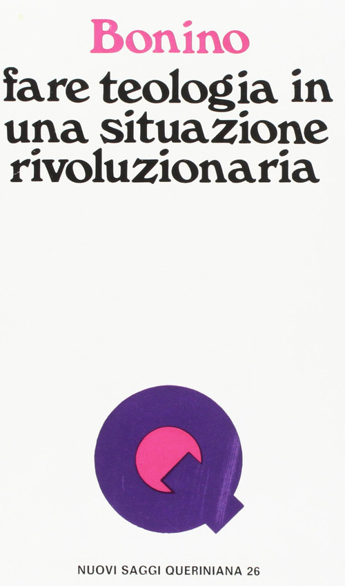 Fare teologia in una situazione rivoluzionaria