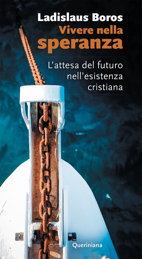 Vivere nella speranza. L’attesa del futuro nell’esistenza cristiana