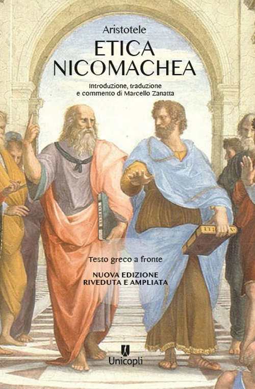 Etica Nicomachea. Testo greco a fronte