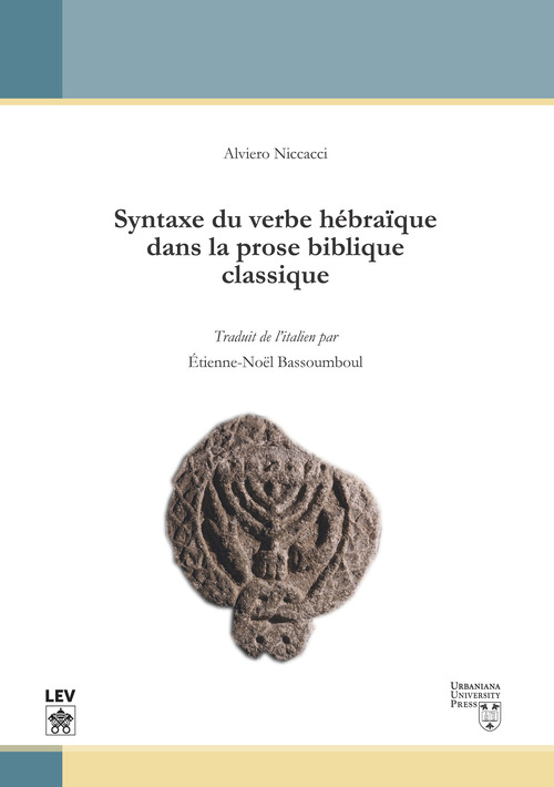 Syntaxe du verbe hebraique dans la prose biblique classique