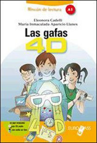Las gafas 4D. Livello A1