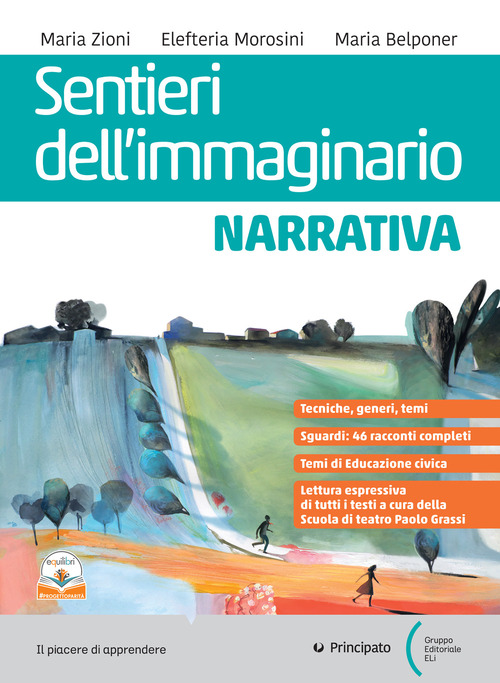 Sentieri dell'immaginario. Poesia e Teatro. Con Letteratura delle origini. Per le Scuole superiori