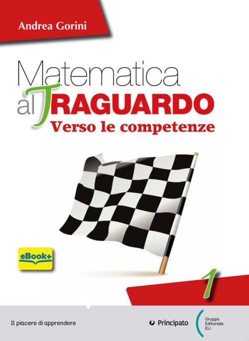 Matematica al traguardo. Verso le competenze. Per la Scuola media. Volume Vol. 2