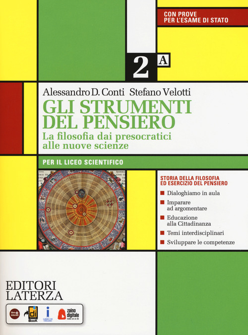 Gli strumenti del pensiero. La filosofia dai presocratici alle nuove scienze. Per il Liceo scientifico. Volume Vol. 2