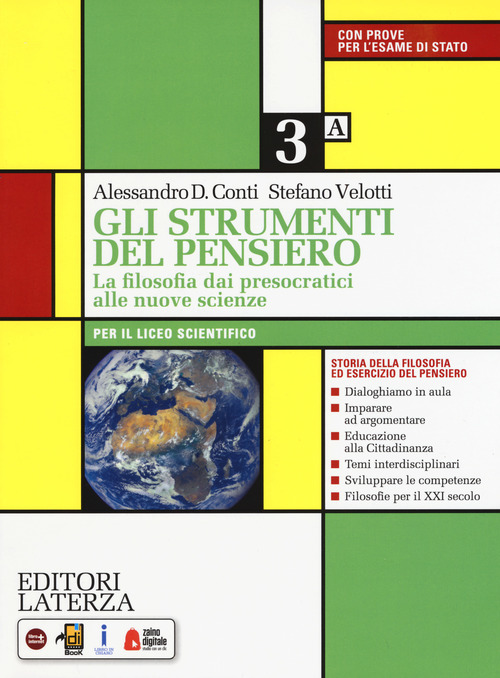 Gli strumenti del pensiero. La filosofia dai presocratici alle nuove scienze. Per il Liceo scientifico. Volume Vol. 3
