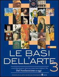 Le basi dell'arte. Per le Scuole superiori. Volume Vol. 1