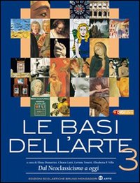 Le basi dell'arte. Per le Scuole superiori. Volume Vol. 2