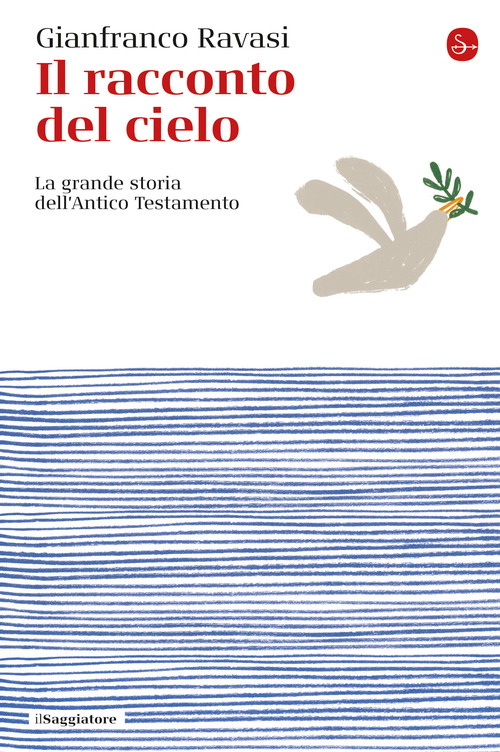 Il racconto del cielo. La grande storia dell'Antico Testamento
