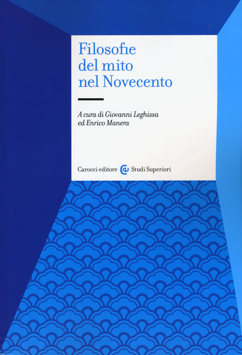 Filosofie del mito nel Novecento
