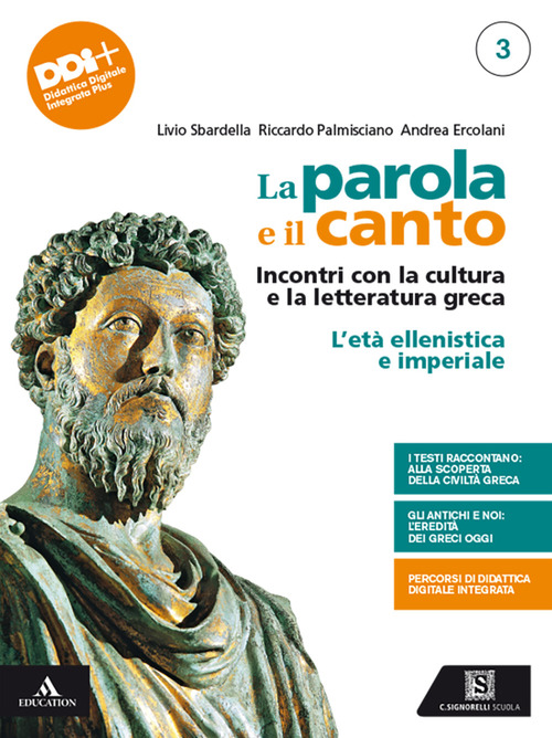 La parola e il canto. Per il 5° anno delle Scuole superiori. Volume Vol. 3