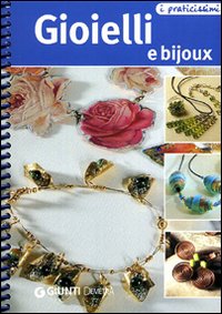 Gioielli & bijoux