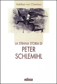La strana storia di Peter Schlemihl