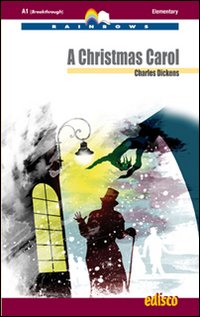 A Christmas Carol. Level A2. Elementary. Rainbows readers