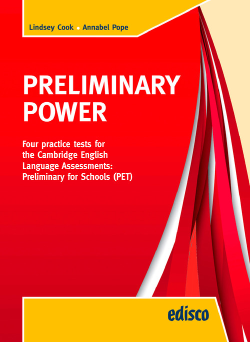 Preliminary power PET. Per la Scuola media