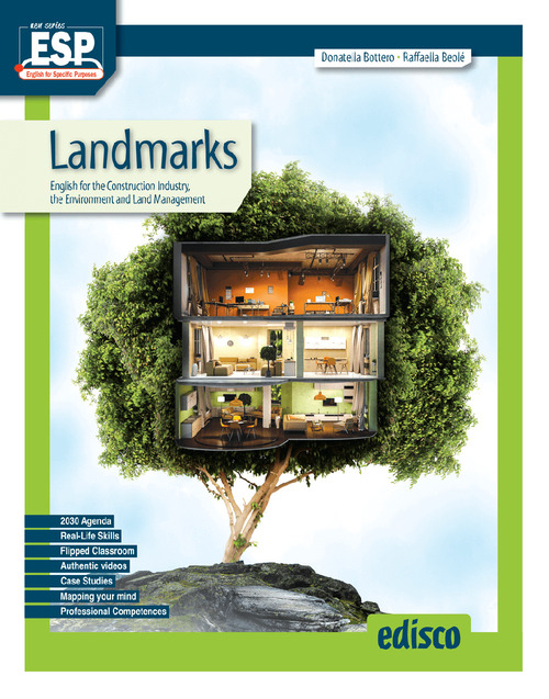 Landmarks. English for the construction industry, the environment and land management. Per gli Ist. tecnici