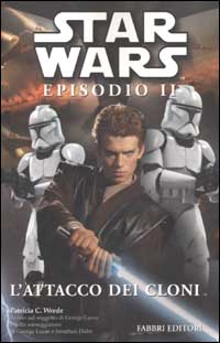 Star Wars. Episodio II. L'attacco dei cloni