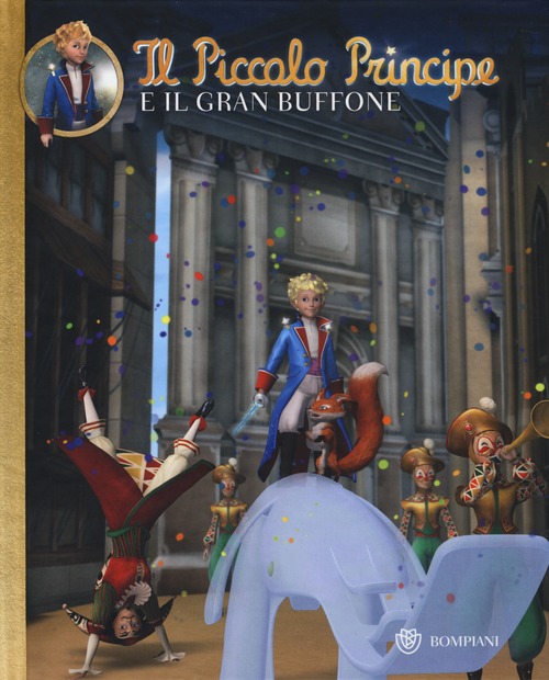 Il Piccolo Principe e il Gran Buffone