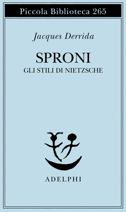 Sproni. Gli stili di Nietzsche