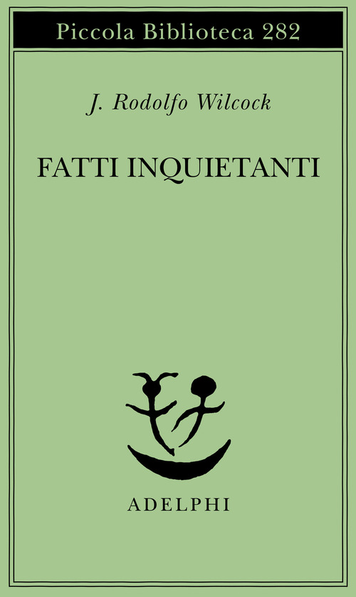 Fatti inquietanti